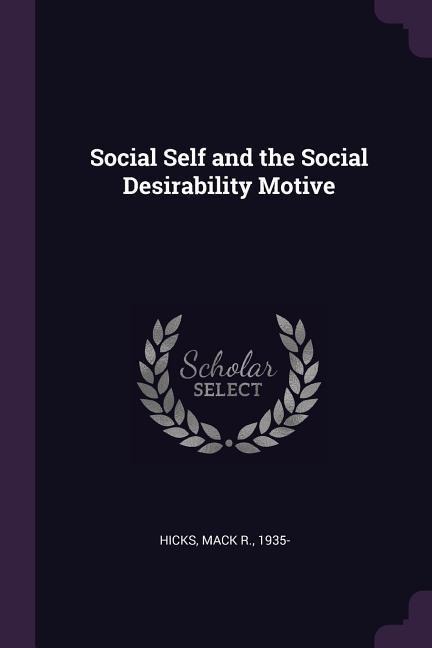 Social Self and the Social Desirability Motive