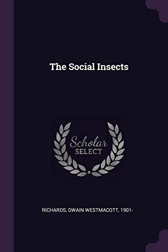 The Social Insects