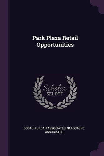 Park Plaza Retail Opportunities