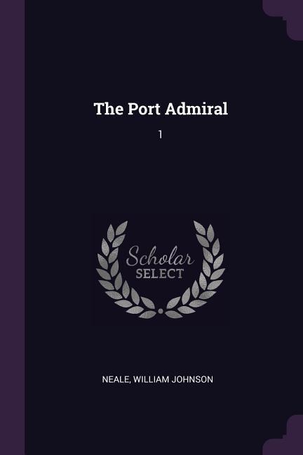 The Port Admiral: 1