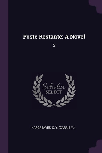 Poste Restante A Novel: 2