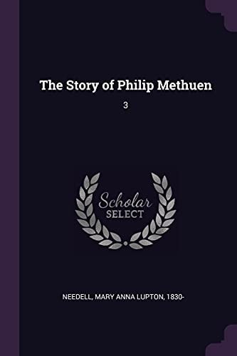 The Story of Philip Methuen 3