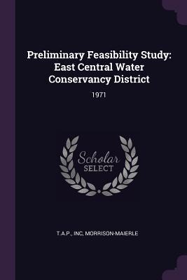 Preliminary Feasibility Study: East Central Water Conservancy District: 1971