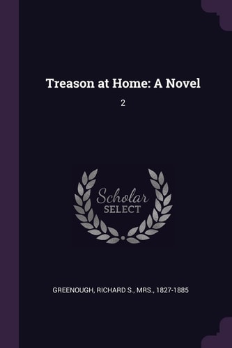 Treason at Home A Novel: 2