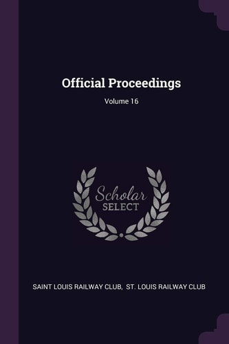 Official Proceedings; Volume 16