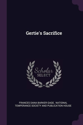Gertie's Sacrifice