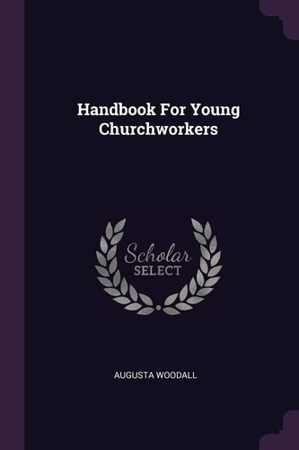 Handbook For Young Churchworkers