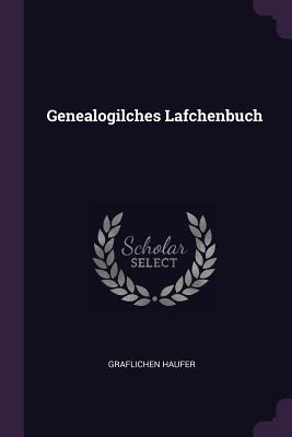 Genealogilches Lafchenbuch