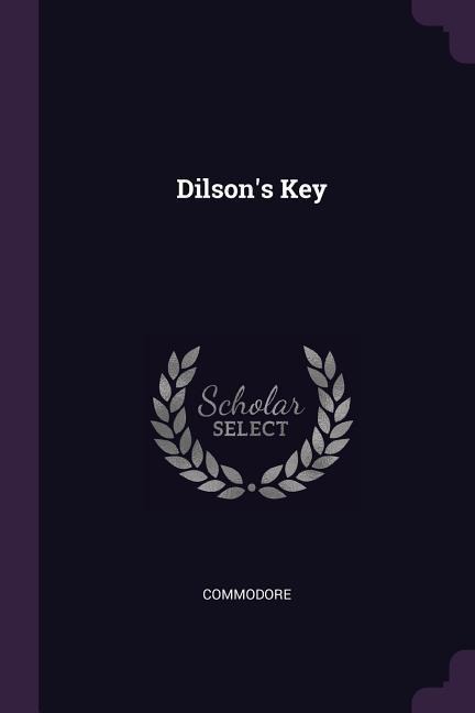 Dilson's Key