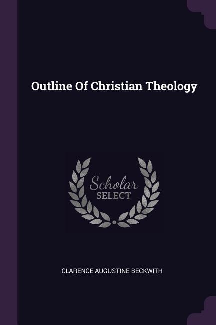 Outline Of Christian Theology