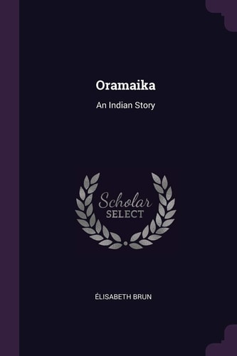 Oramaika An Indian Story