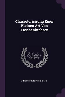 Characterisirung Einer Kleinen Art Von Taschenkrebsen