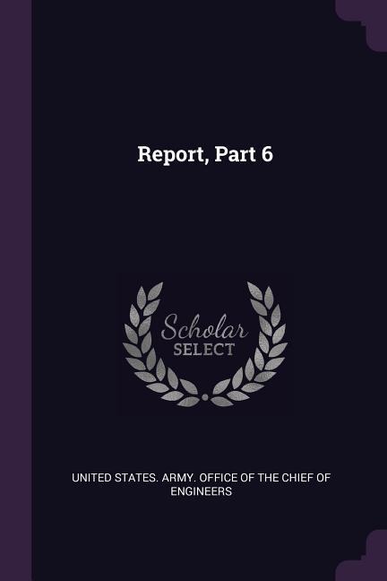 Report, Part 6