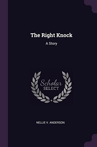 The Right Knock A Story