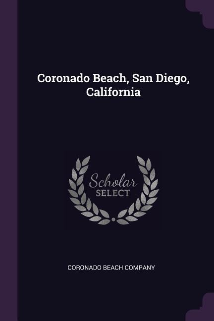 Coronado Beach, San Diego, California
