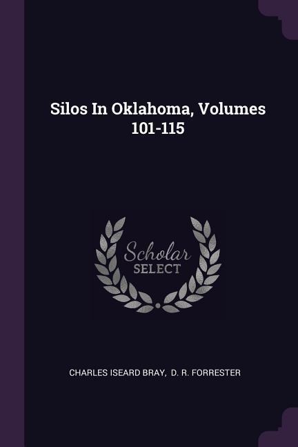 Silos In Oklahoma, Volumes 101-115