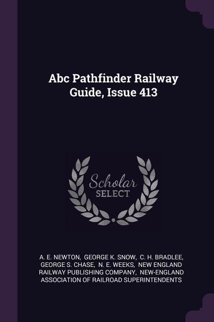 Abc Pathfinder Railway Guide, Issue 413