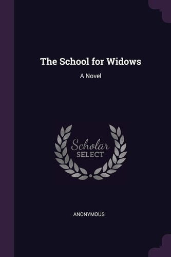 The School for Widows