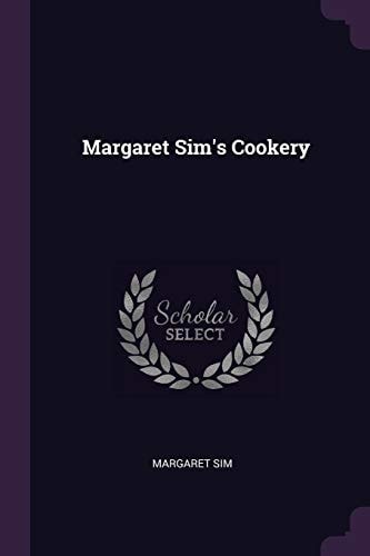 Margaret Sim's Cookery