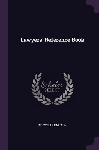 Lawyers' Reference Book