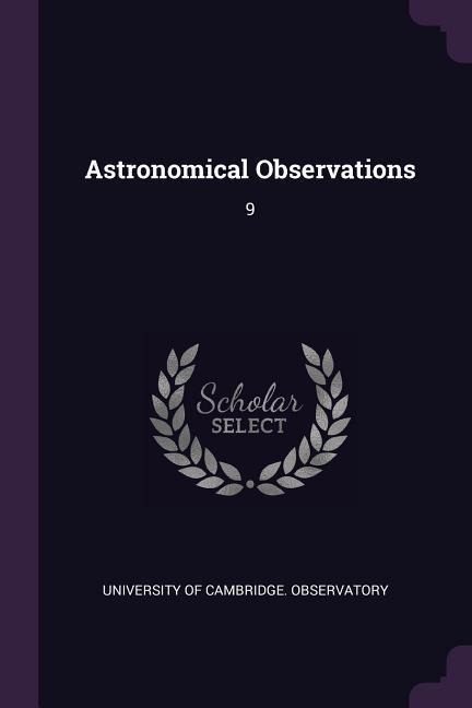 Astronomical Observations: 9
