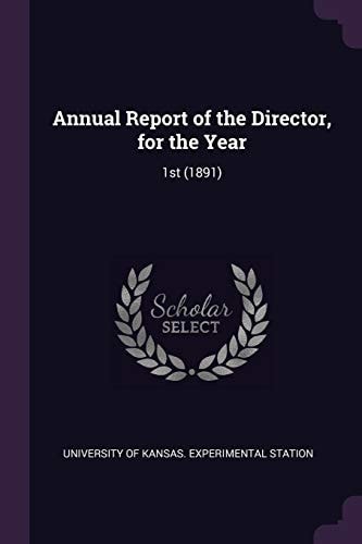 Annual Report of the Director, for the Year 1st (1891)