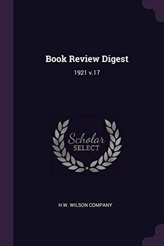 Book Review Digest 1921 V. 17