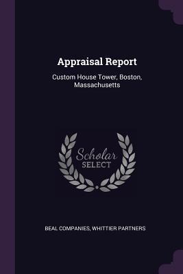 Appraisal Report: Custom House Tower, Boston, Massachusetts
