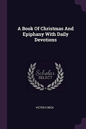 A Book Of Christmas And Epiphany With Daily Devotions