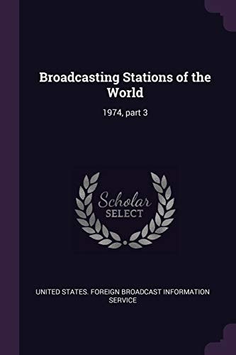 Broadcasting Stations of the World 1974, Part 3