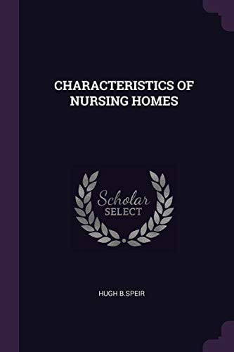 Characteristics of Nursing Homes