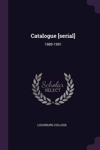 Catalogue [serial] 1989-1991