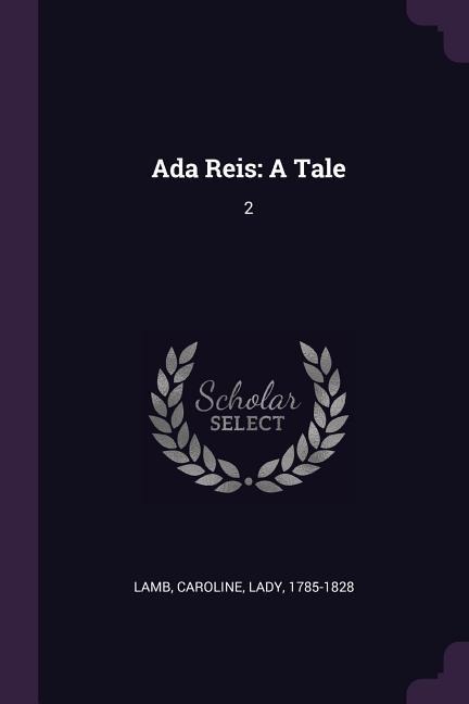 Ada Reis: A Tale: 2