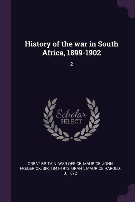History of the war in South Africa, 1899-1902: 2