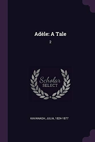 Adèle A Tale: 2