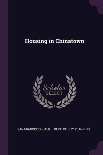Housing in Chinatown