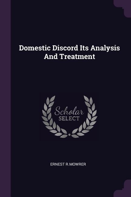 Domestic Discord Its Analysis And Treatment