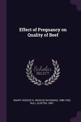 Effect of Pregnancy on Quality of Beef