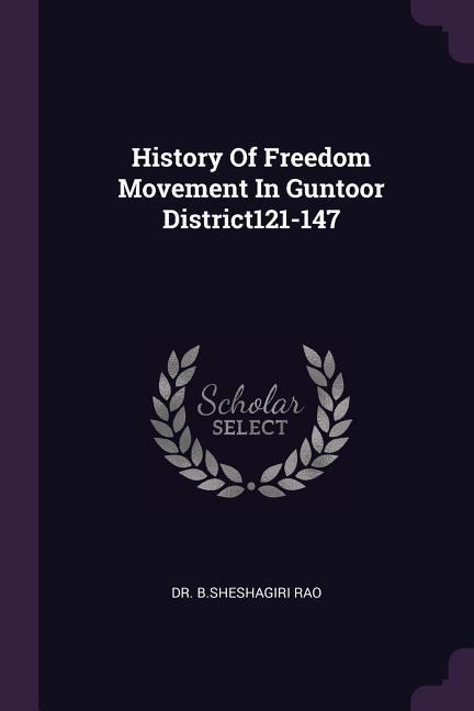 History Of Freedom Movement In Guntoor District121-147