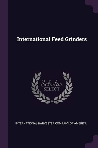 International Feed Grinders