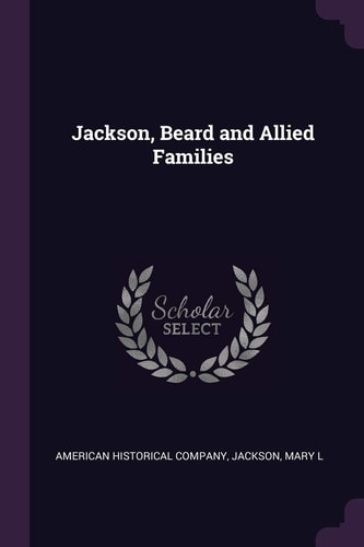 Jackson, Beard and Allied Families