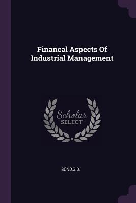 Financal Aspects Of Industrial Management