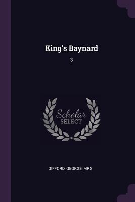 Kings Baynard: 3
