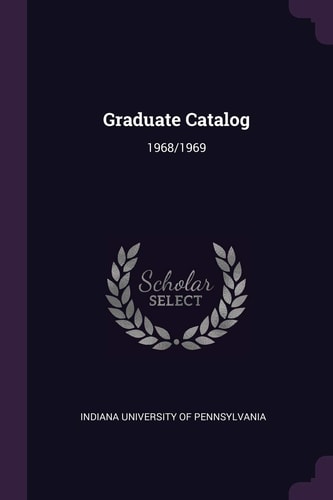 Graduate Catalog 1968/1969