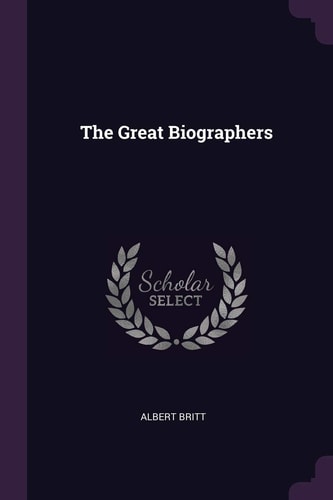 The Great Biographers