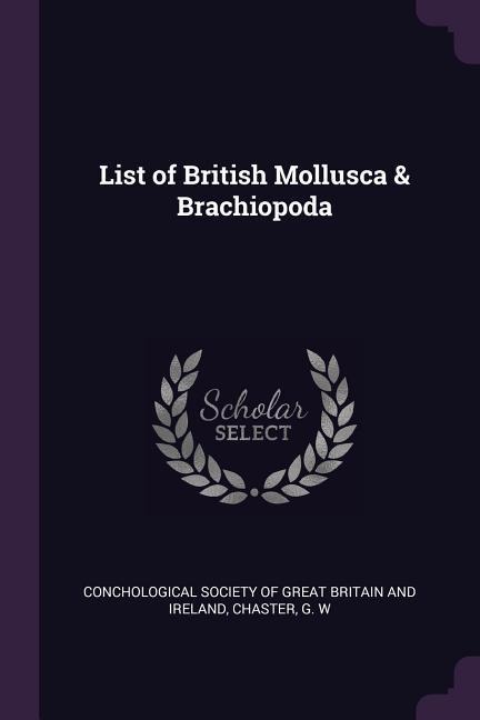List of British Mollusca & Brachiopoda