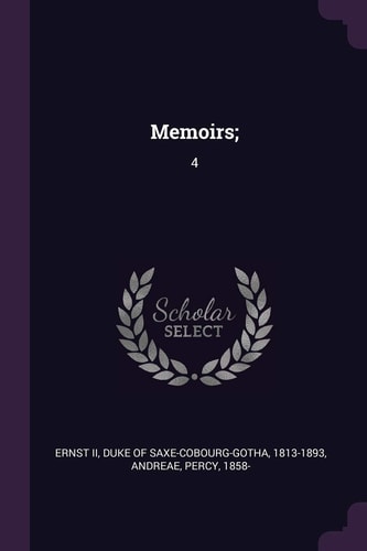 Memoirs; 4