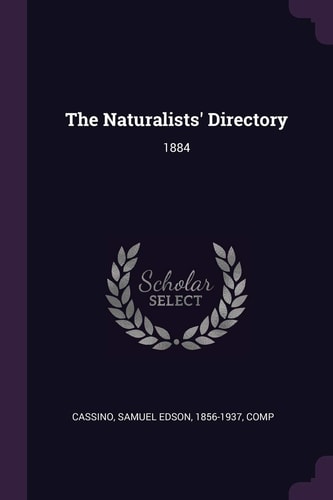 The Naturalists' Directory 1884