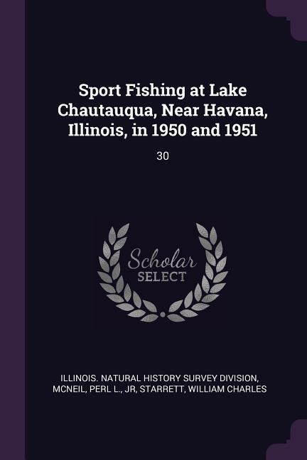 Sport Fishing at Lake Chautauqua, Near Havana, Illinois, in 1950 and 1951: 30