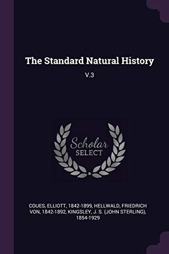 The Standard Natural History V. 3